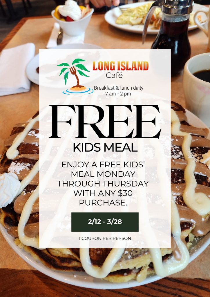 Long Island Cafe Portage KIDS EAT FREE