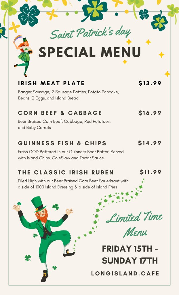 St. Patrick's Day Specials in Portage at Long Island Cafe Portage 